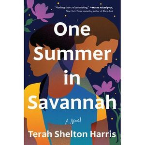 One Summer in Savannah -- Terah Shelton Harris